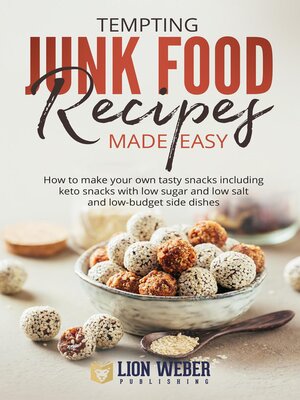 cover image of Tempting Junk Food Recipes Made Easy